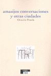 AMASIJOS, CONVERSACIONES Y OTRAS CIUDADES