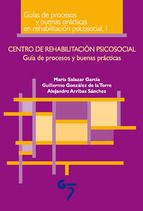 CENTRO DE REHABILITACI�N PSICOSOCIAL