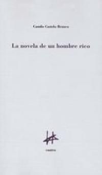 NOVELA DE UN HOMBRE RICO, LA