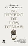 DINERO DE LOS DEM�S, EL
