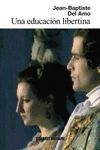 UNA EDUCACI�N LIBERTINA