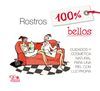 ROSTROS 100% BELLOS