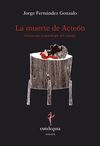 MUERTE DE ACTE�N, LA