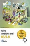 NUEVAS TECNOLOG�AS EN EL AULA