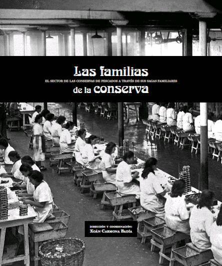 LAS FAMILIAS DE LA CONSERVA