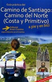 CAMINO DE SANTIAGO: CAMINO DEL NORTE (COSTA Y PRIMITIVO)