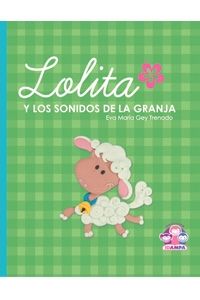 LOLITA Y LOS SONIDOS DE LA GRANJA