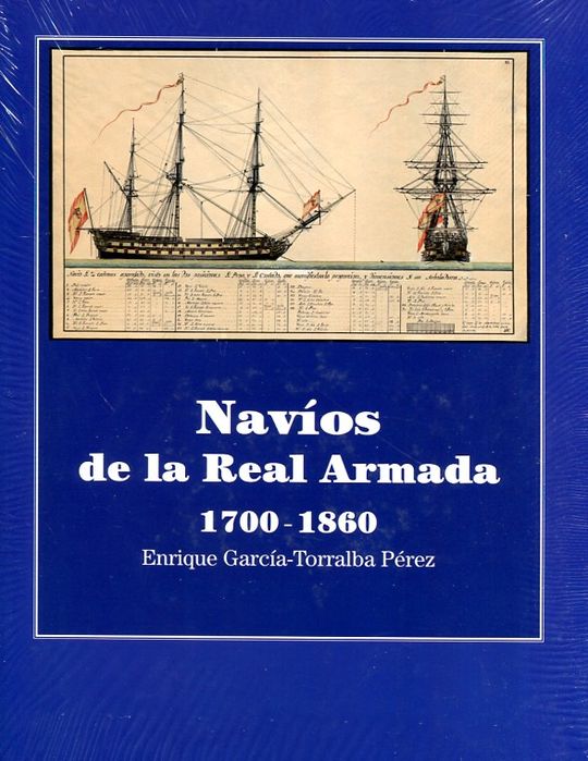 NAVOS DE LA REAL ARMADA 1700-1860