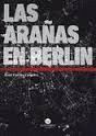 LAS ARA�AS EN BERL�N