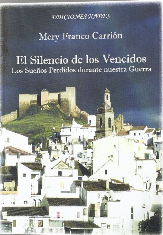 EL SILENCIO DE LOS VENCIDOS