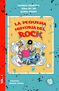 PEQUEA HISTORIA DE ROCK, LA