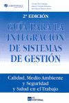 GU�A PARA LA INTEGRACI�N DE SISTEMAS DE GESTI�N