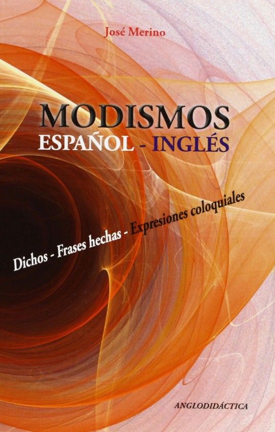 MODISMOS ESPA�OL - INGLES