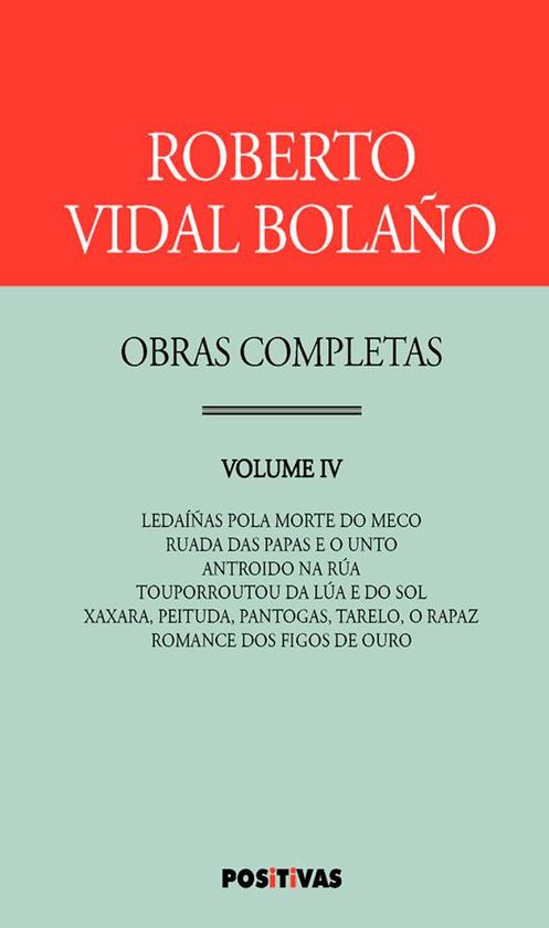 OBRAS COMPLETAS DE ROBERTO VIDAL BOLAO - VOLUMEN 4