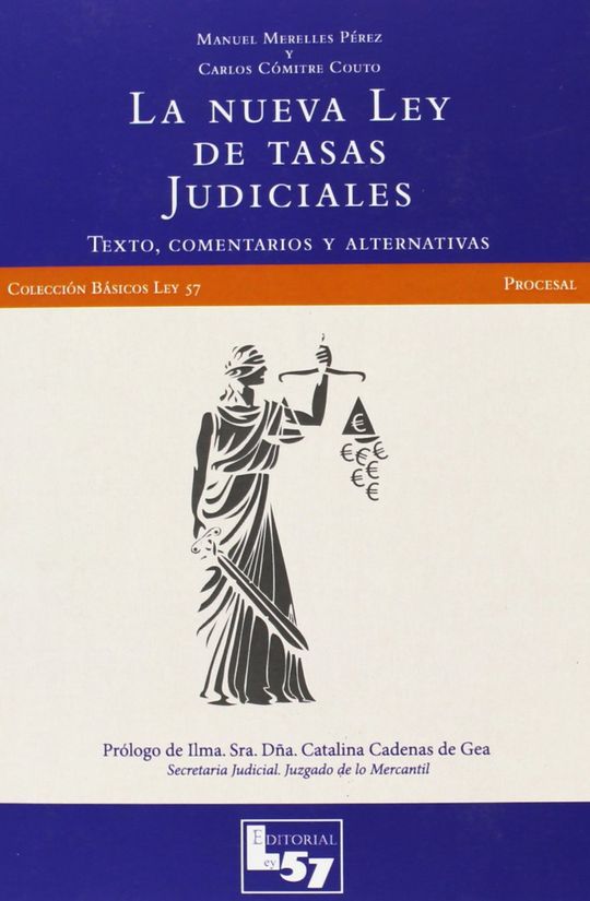 LA NUEVA LEY DE TASAS JUDICIALES