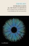 INTRODUCCI�N AL MUNDO CU�NTICO