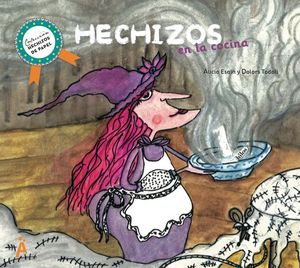 HECHIZOS EN LA COCINA