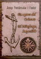 EN AGUAS DEL ORINOCO  EL N�UFRAGO IMPOSIBLE