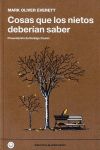 COSAS QUE LOS NIETOS DEBER�AN SABER