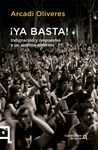 �YA BASTA!