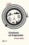 CIUDADES EN FRAGMENTO