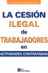 LA CESIN ILEGAL DE TRABAJADORES EN ACTIVIDADES SUBCONTRATADAS