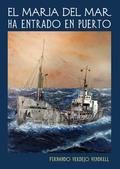 EL MAR�A DEL MAR HA ENTRADO EN PUERTO
