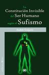 LA CONSTITUCIN INVISIBLE DEL SER HUMANO SEGN EL SUFISMO