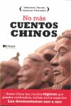 NO M�S CUENTOS CHINOS