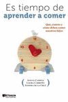 ES TIEMPO DE APRENDER A COMER