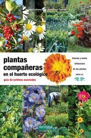 PLANTAS COMPA�ERAS EN EL HUERTO ECOLOGICO