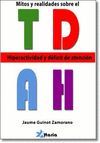 MITOS Y REALIDADES DEL TDAH