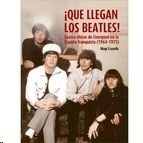 �QUE LLEGAN LOS BEATLES!