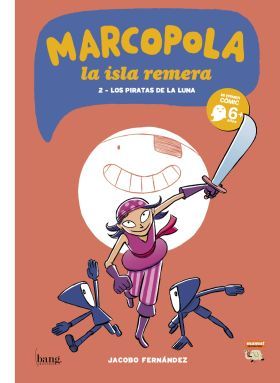 MARCOPOLA 2. LA ISLA REMERA. LOS PIRATAS DE LA LUNA