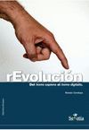 REVOLUCION (DEL HOMO SAPIENS AL HOMO DIGITALIS)