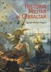 HISTORIA MILITAR DE GIBRALTAR