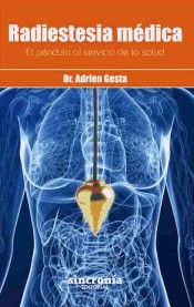 RADIESTESIA M�DICA