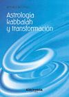 ASTROLOG�A, KABBALAH Y TRANSFORMACI�N