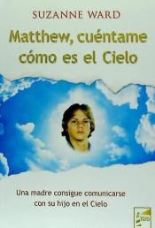 MATTHEW CUNTAME CMO ES EL CIELO