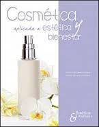COSM�TICA APLICADA A EST�TICA Y BIENESTAR