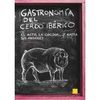 GASTRONOMIA DEL CERDO IBERICO