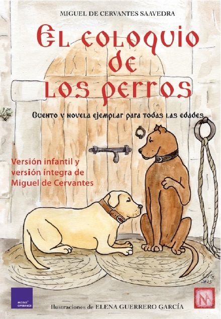EL COLOQUIO DE LOS PERROS