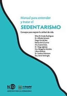 SEDENTARISMO. MANUAL PARA ENTENDER Y TRATAR