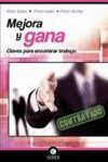 MEJORA Y GANA. CLAVES PARA ENCONTRAR TRABAJO