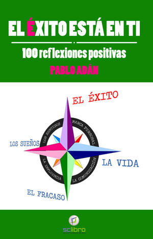 EL �XITO EST� EN TI.