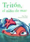 TRIT�N, EL NI�O DE MAR