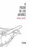 A PESAR DE LOS AVIONES