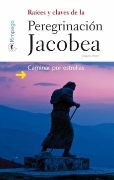 RACES Y CLAVES DE LA PEREGRINACIN JACOBEA