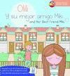 OLILI Y SU MEJOR AMIGO MIKI