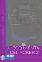 JUEGO ELEMENTAL DEL POKER VOL II,EL